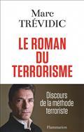 LE ROMAN DU TERRORISME | 9782081513006 | TRÉVIDIC, MARC
