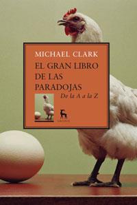 EL GRAN LIBRO DE LAS PARADOJAS | 9788424935825 | CLARK, MICHAEL