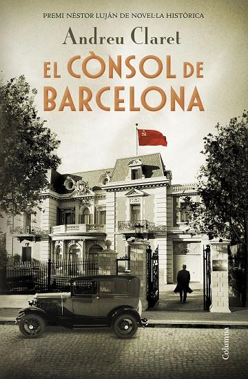 EL CÒNSOL DE BARCELONA | 9788466425353 | CLARET SERRA, ANDREU