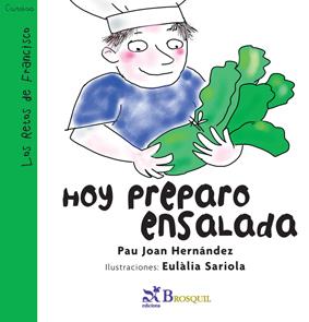 HOY PREPARO ENSALADA | 9788497953061 | HERNÁNDEZ, PAU JOAN