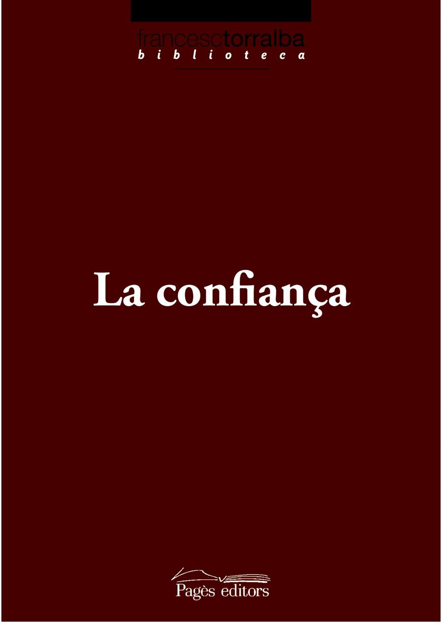 LA CONFIANÇA | 9788497798150 | TORRALBA ROSELLÓ, FRANCESC