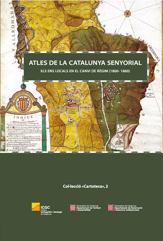 ATLES DE LA CATALUNYA SENYORIAL | 9788423207947 | BURGUEÑO RIVERO, JESÚS/GRAS CASANOVAS, M. MERCÈ