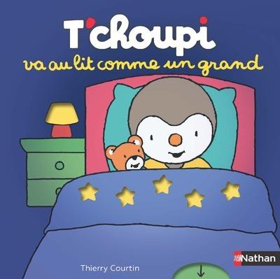 T'CHOUPI VA AU LIT COMME UN GRAND | 9782092595558 | COURTIN, THIERRY