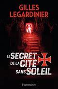 LE SECRET DE LA CITÉ SANS SOLEIL | 9782081420625 | LEGARDINIER, GILLES