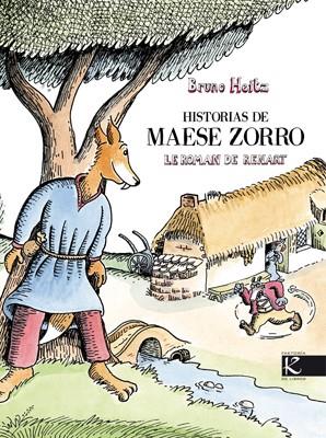 HISTORIAS DE MAESE ZORRO | 9788496957824 | HEITZ, BRUNO