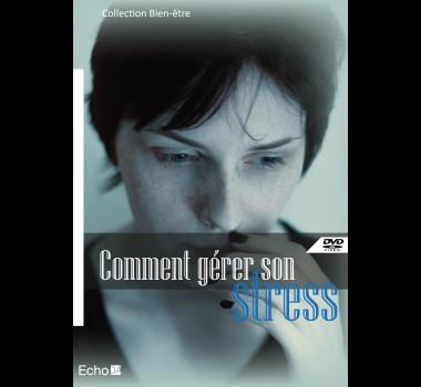 GERER SON STRESS - DVD | 3760129466732 |  LAURENT BERGERS