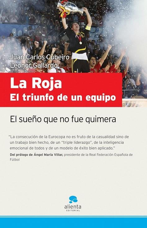 LA ROJA. EL TRIUNFO DE UN EQUIPO | 9788492414079 | LEONOR GALLARDO GUERRERO