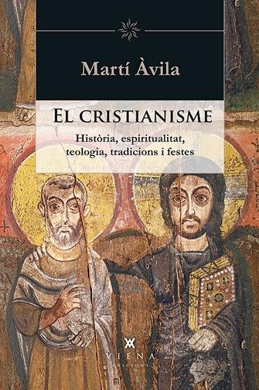 EL CRISTIANISME | 9788483308943 | ÀVILA I SERRA, MARTÍ