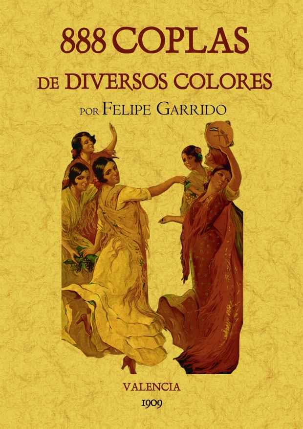 888 COPLAS DE DIVERSOS COLORES | 9788497617406 | GARRIDO, FELIPE
