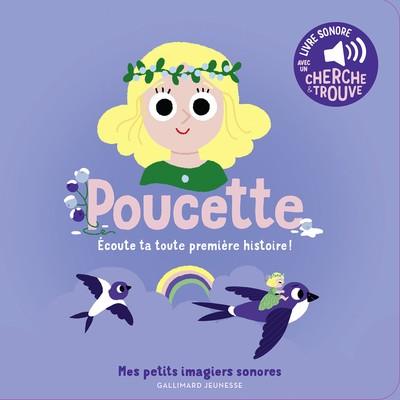 POUCETTE - ÉCOUTE TA TOUTE PREMIÈRE HISTOIRE ! | 9782075175319 | BILLET, MARION