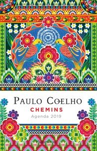 AGENDA PAULO COELHO, CHEMINS 2019 | 9782081434615 | PAULO COELHO, CATALINA ESTRADA