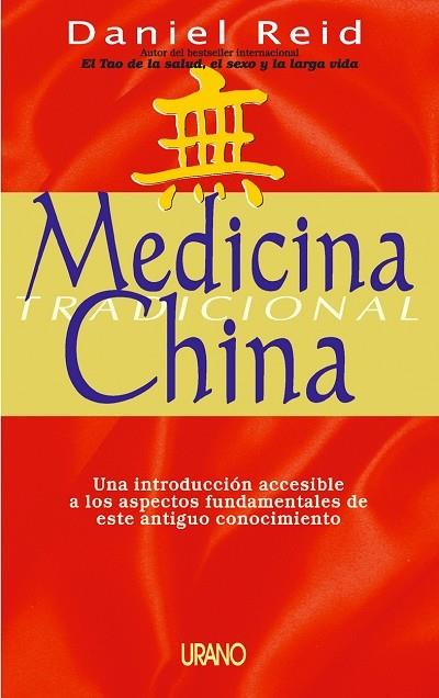 MEDICINA TRADICIONAL CHINA | 9788479533441 | REID, DANIEL