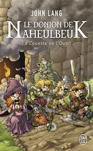 LE DONJON DE NAHEULBEUK - LA COUETTE DE L'OUBLI  | 9782290014523 |  LANG, JOHN