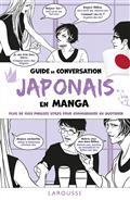 GUIDE DE CONVERSATION JAPONAIS EN MANGA : PLUS DE 1.500 PHRASES UTILES POUR COMMUNIQUER AU QUOTIDIEN | 9782036022010 | COLLECTIF