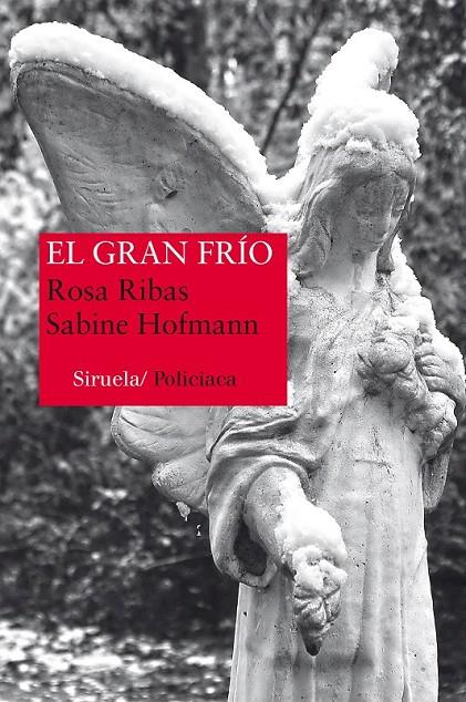 EL GRAN FRÍO | 9788416120642 | RIBAS, ROSA/HOFMANN, SABINE