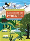 L'ABÉCÉDAIRE DES PYRÉNÉES | 9782708959903 | BOUCAYS, BÉNÉDICTE / LAURENT, GENEVIÈVE