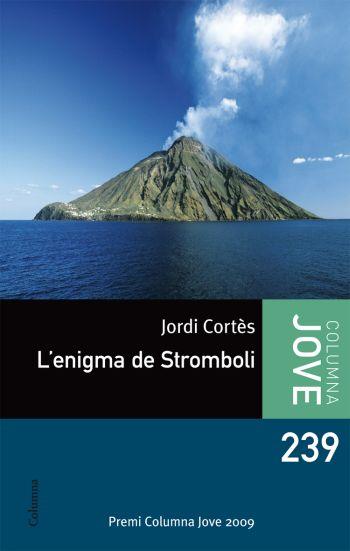 L'ENIGMA DE STROMBOLI | 9788466410519 | JORDI CORTÉS