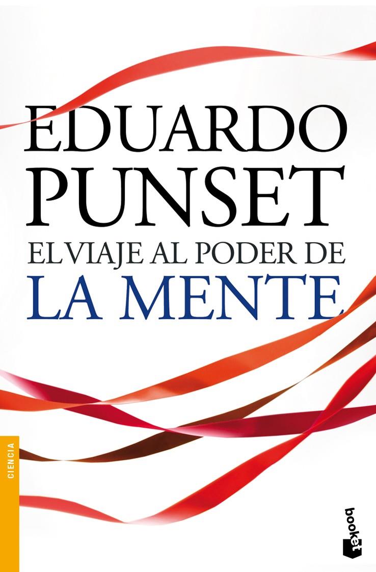 EL VIAJE AL PODER DE LA MENTE | 9788423344253 | EDUARDO PUNSET