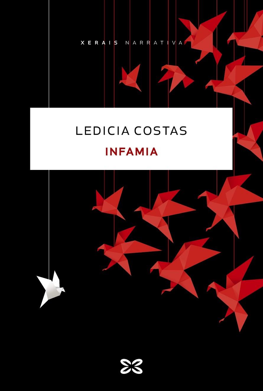 INFAMIA | 9788491215363 | COSTAS, LEDICIA