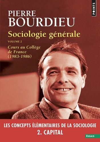 SOCIOLOGIE GÉNÉRALE - VOLUME 2, COURS AU COLLÈGE DE FRANCE (1983-1986) | 9782757874080 | BORDIEU, PIERRE