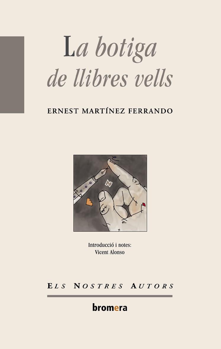 LA BOTIGA DE LLIBRES VELLS | 9788476606124 | MARTÍNEZ FERRANDO, ERNEST