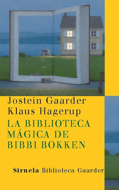 LA BIBLIOTECA MÁGICA DE BIBBI BOKKEN | 9788498413182 | GAARDER, JOSTEIN/HAGERUP, KLAUS