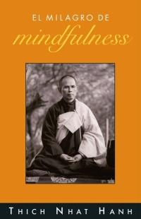 EL MILAGRO DEL MINDFULNESS | 9788497542807 | THICH NHAT HANH