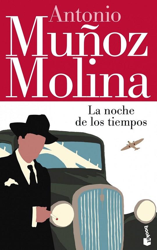 LA NOCHE DE LOS TIEMPOS | 9788432251009 | ANTONIO MUÑOZ MOLINA