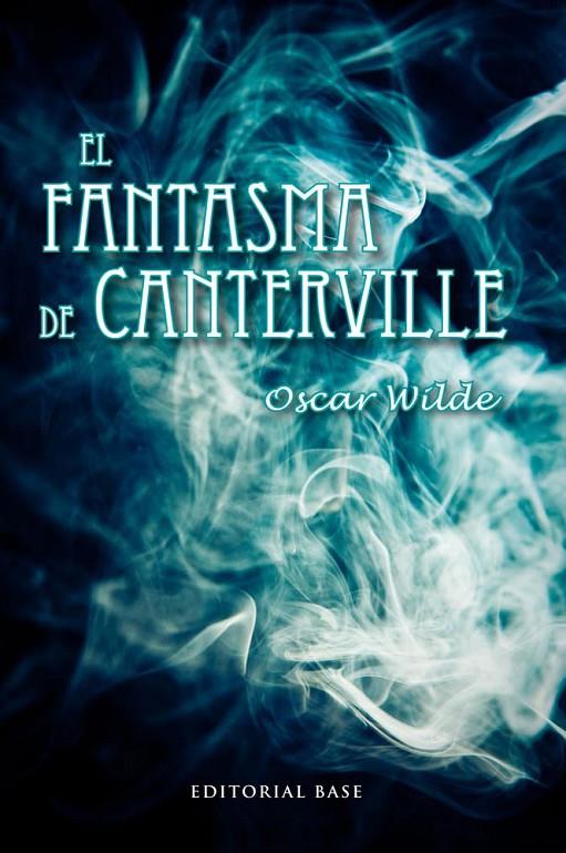 EL FANTASMA DE CANTERVILLE | 9788415711186 | OSCAR WILDE