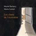 LE CHATS DE L'ÉCRIVAINE | 9791032914359 | BARBERY, MURIEL