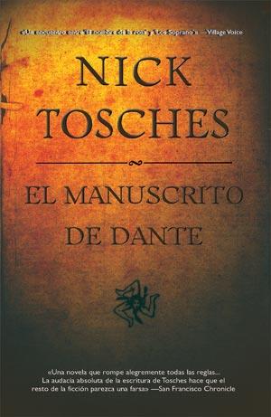 EL MANUSCRITO  DANTE | 9788498003253 | TOSCHES, NICK