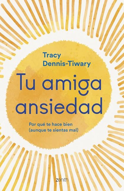 TU AMIGA ANSIEDAD | 9788408277262 | DENNIS-TIWARY, TRACY
