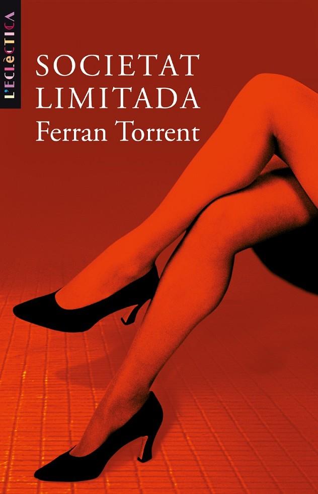 SOCIETAT LIMITADA | 9788476606797 | FERRAN TORRENT LLORCA