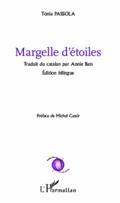 MARGELLE D'ETOILES  (EDITION BILINGUE) | 9782343014531 | PASSOLA, TONIA