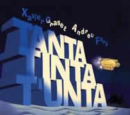 TANTA TINTA T'UNTA (SEGONA EDICIÓ) | 9788496035324 | XAVIER GRASET I ANDREU FARO