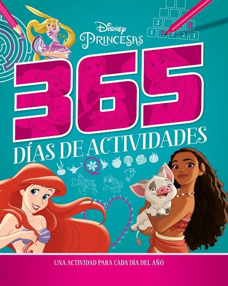 PRINCESAS. 365 DÍAS DE ACTIVIDADES | 9788418939709 | DISNEY