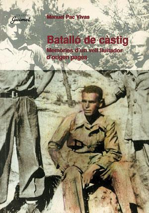 BATALLÓ DE CÀSTIG | 9788479356460 | PAC VIVAS, MANUEL/VÁZQUEZ MONTALBÁN, MANUEL