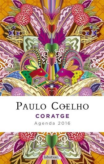 CORATGE. AGENDA COELHO 2016 | 9788416334261 | PAULO COELHO