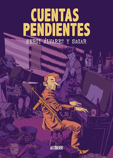 CUENTAS PENDIENTES | 9788416251506 | FORNIÉS, SAGAR/ÁLVAREZ, SERGI