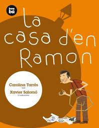 LA CASA D'EN RAMON | 9788483430392 | TARRÉS, CAROLINA