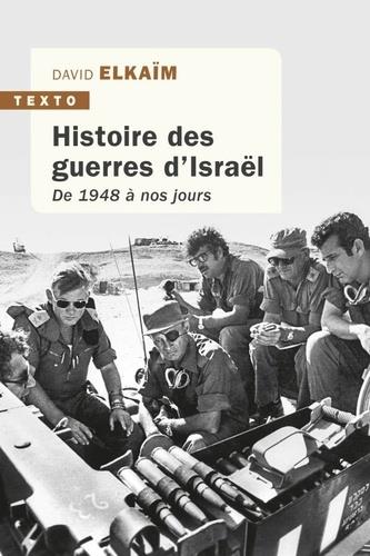 HISTOIRE DES GUERRES D'ISRAËL. DE 1948 À NOS JOURS | 9791021039612 | ELKAÏM, DAVID
