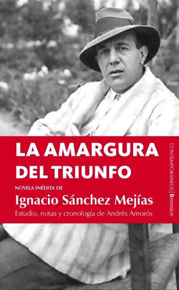LA AMARGURA DEL TRIUNFO | 9788496756656 | AMORÓS GUARDIOLA, ANDRÉS