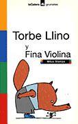 TORBE LLINO Y FINA VIOLINA | 9788424686536 | STAMPA, MITUS