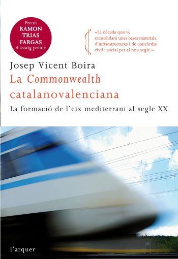 LA COMMONWEALTH CATALANO-VALENCIANA | 9788466411752 | BOIRA MAIQUES JOSEP VICENT