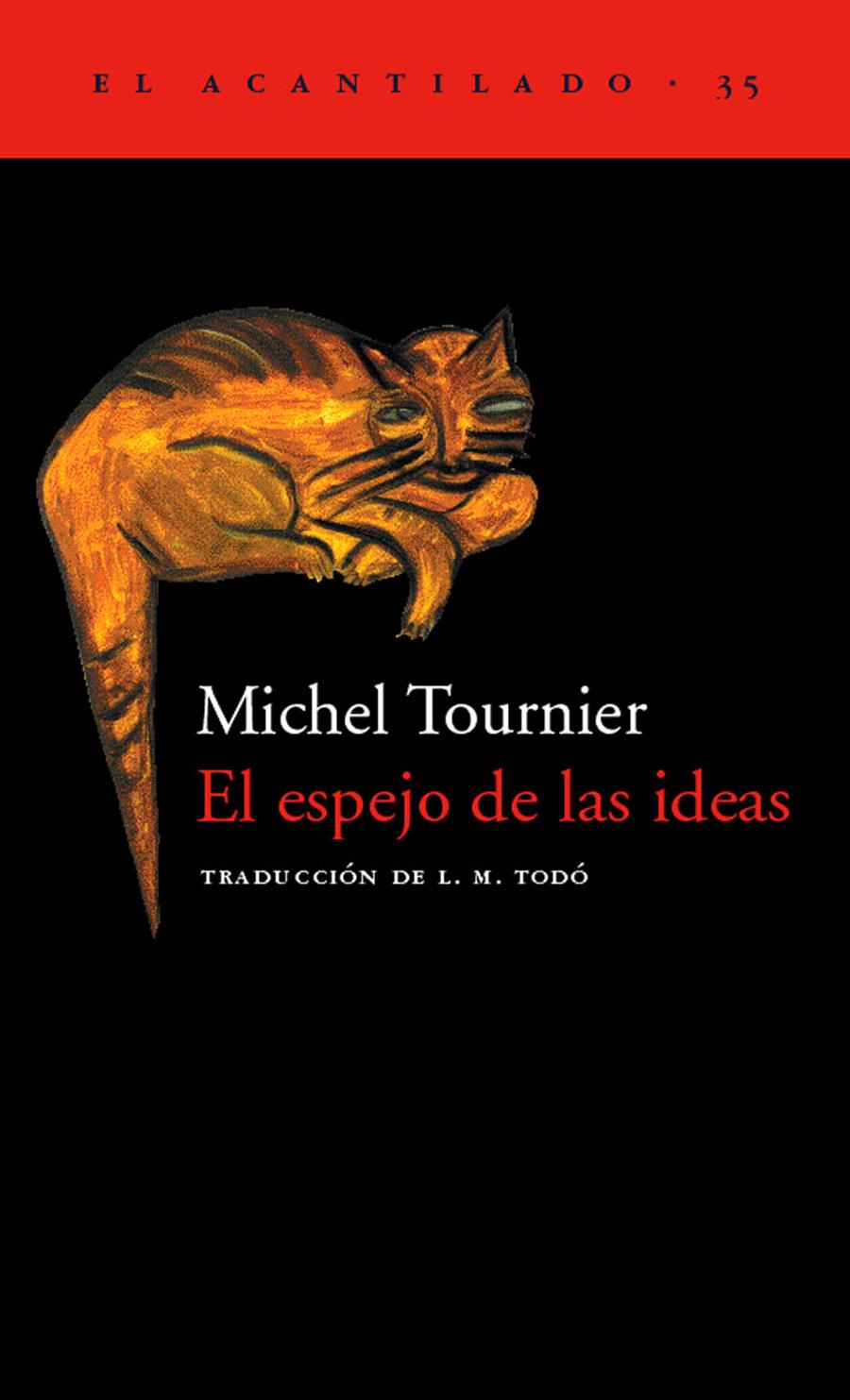EL ESPEJO DE LAS IDEAS | 9788495359254 | TOURNIER, MICHEL