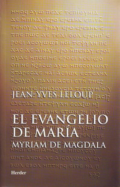 EL EVANGELIO DE MARÍA: MYRIAM DE MAGDALA | 9788425420566 | LELOUP, JEAN-YVES