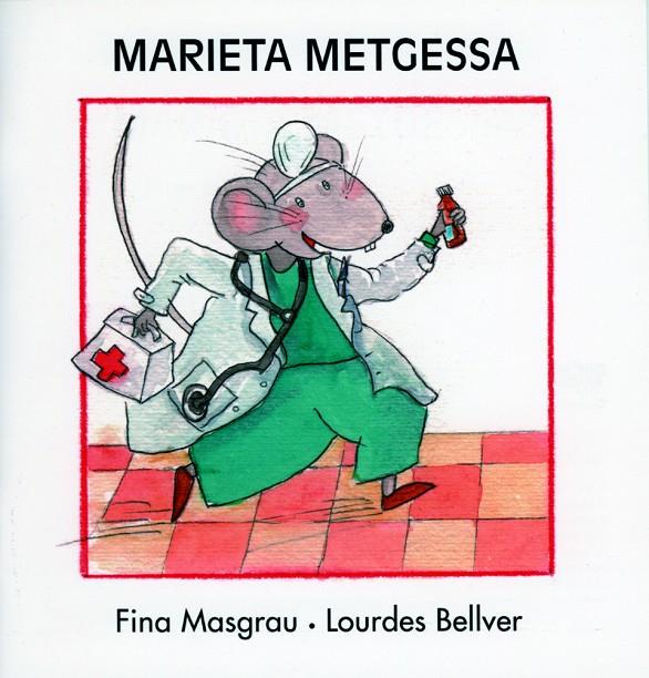MARIETA METGESSA | 9788481315745 | BELLVER FERRANDO, LOURDES/MASGRAU PLANA, FINA