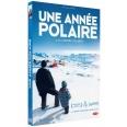 UNE ANNÉE POLAIRE - DVD | 3545020060766 | SAMUEL COLLARDEY