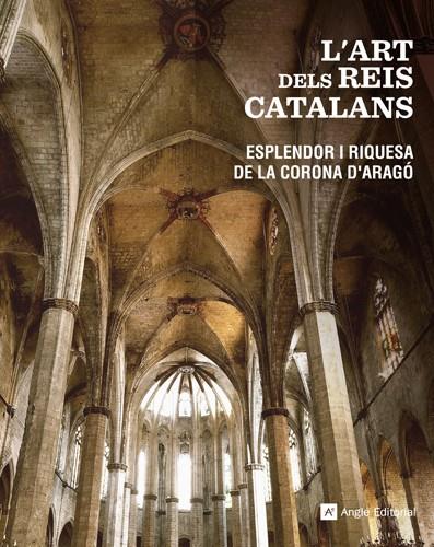 L'ART DELS REIS CATALANS | 9788415002437 | ESPAÑOL BERTRAN, FRANCESCA