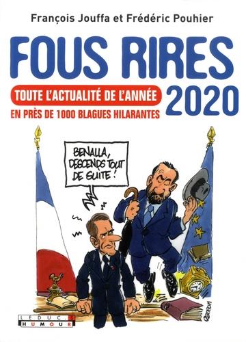 FOUS RIRES 2020 | 9782367042602 | FRANÇOIS JOUFFA, FRÉDÉRIC POUHIER